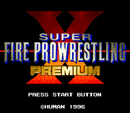 Super Fire Pro Wrestling X Premium Title Screen